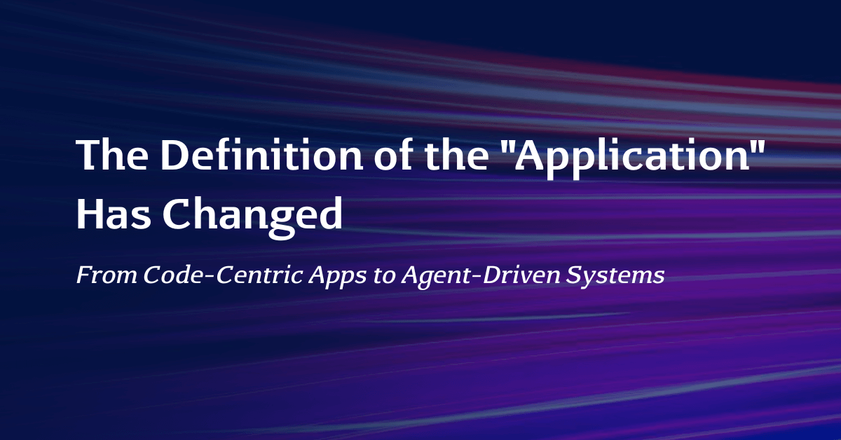 The Definition of the Application Has Changed